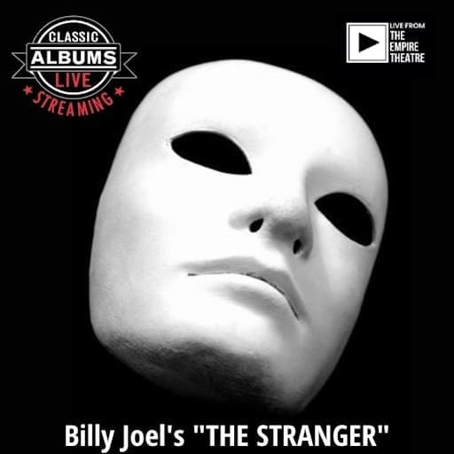 Classic Albums Live Tribute Show: Billy Joel - The Stranger concerts in Orlando.